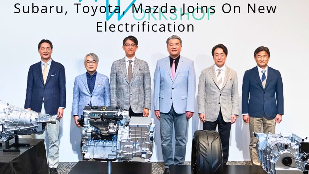 Subaru, Toyota, Mazda