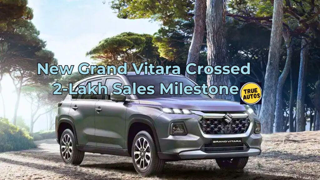 New Grand Vitara Crossed 2-Lakh Sales Milestone Grand Vitara