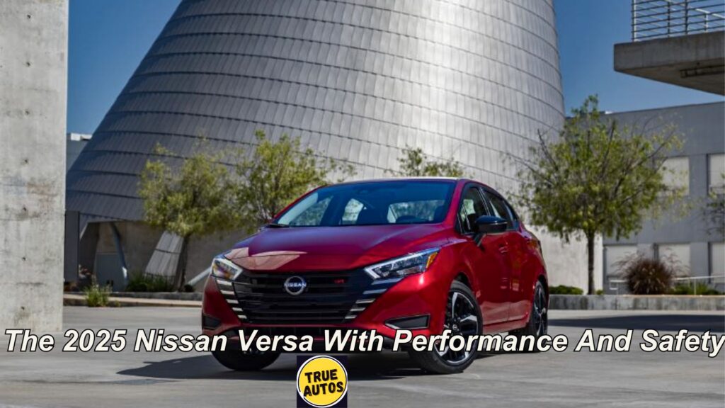 The 2025 Nissan Versa
