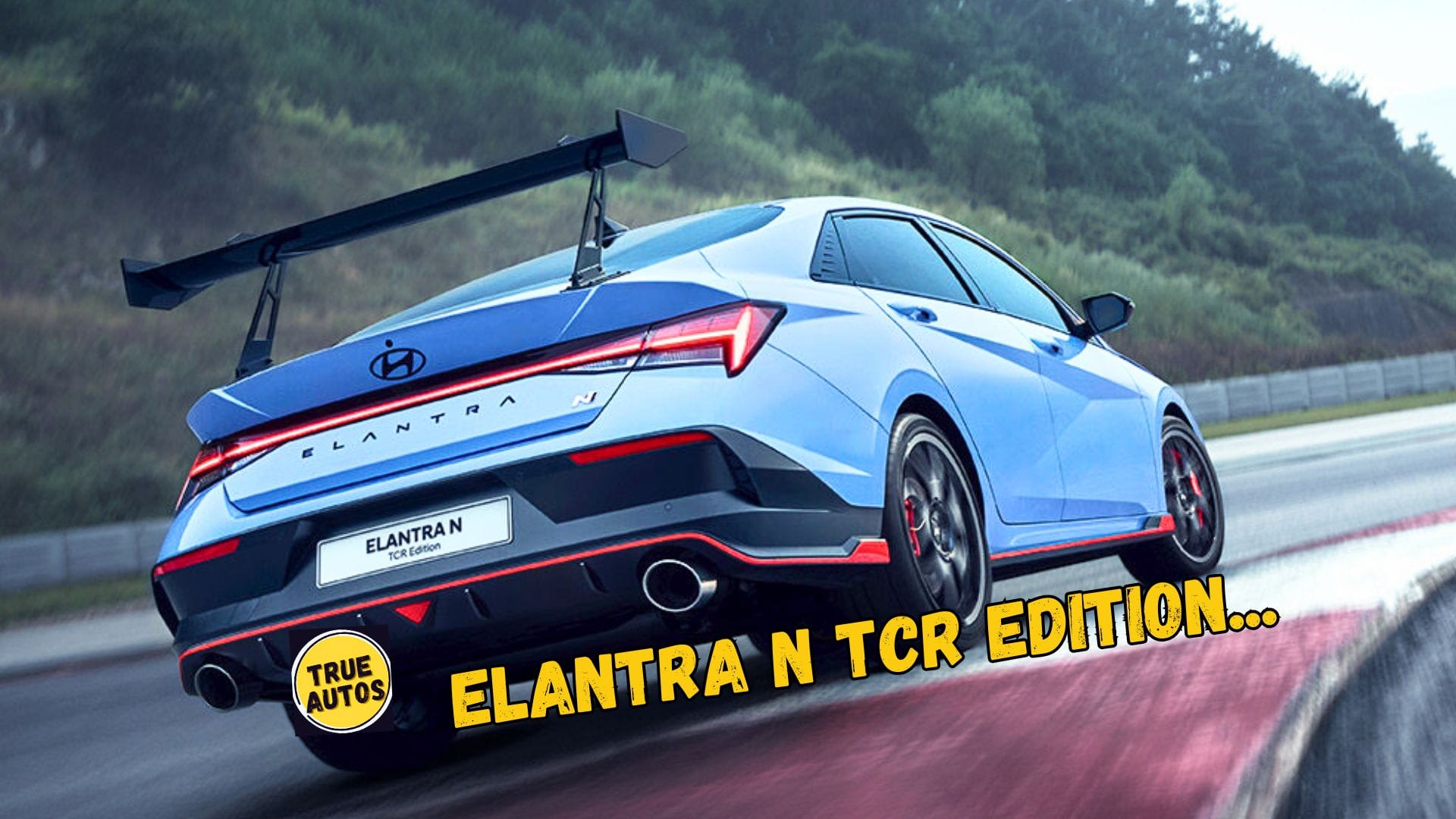 Hyundai Motor's New 2025 ELANTRA N TCR Edition ELANTRA N TCR Edition